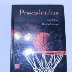 Precalculus by julie miller and donna gerken